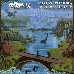 D M P 1.0 by Doug Means Project album reviews, ratings, credits