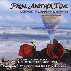 From Another Time and Other Original Ballads by Dave Deason album reviews, ratings, credits