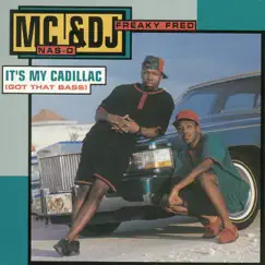 It's My Cadillac (Got That Bass) (Remix) Song Lyrics