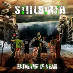 Endgame Is Near by Stillbirth album reviews, ratings, credits