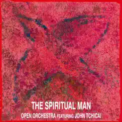 The Spiritual Man by John Tchicai & Open Orchestra album reviews, ratings, credits