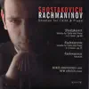 Shostakovich & Rachmaninov: Sonatas for Cello & Piano album lyrics, reviews, download