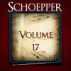 Schoepper, Vol. 17 of the Robert Hoe Collection album lyrics, reviews, download