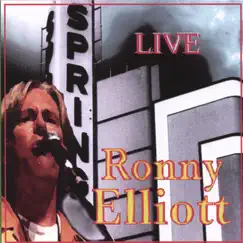 Live by Ronny Elliott album reviews, ratings, credits