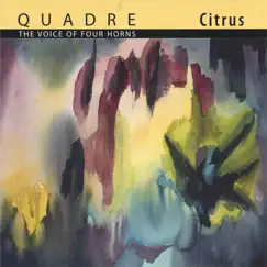 Citrus by Quadre - The Voice of Four Horns album reviews, ratings, credits