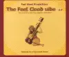 The Feel Good Vibe - EP album lyrics, reviews, download