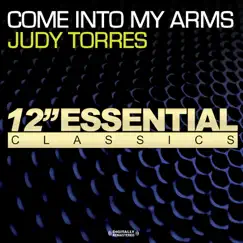 Come Into My Arms by Judy Torres album reviews, ratings, credits