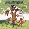 One Little Sound - Fun With Phonics And Numbers album lyrics, reviews, download