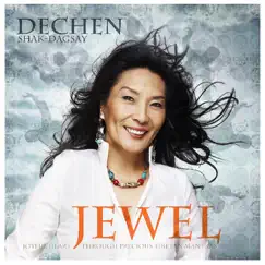 Jewel by Dechen Shak-Dagsay album reviews, ratings, credits