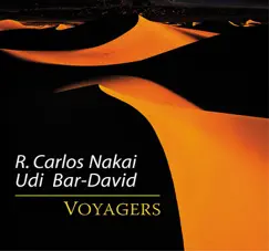 Voyagers by R. Carlos Nakai & Udi Bar-David album reviews, ratings, credits