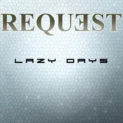 Lazy Days (Radio Edit) Song Lyrics