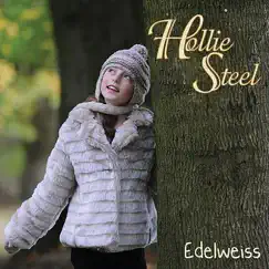Edelweiss - Single by Hollie Steel album reviews, ratings, credits