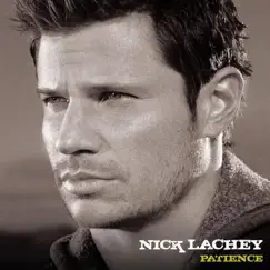 Patience - Single by Nick Lachey album reviews, ratings, credits