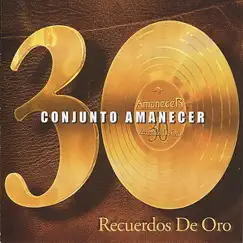 30 Recuerdos de Oro by Conjunto Amanecer album reviews, ratings, credits