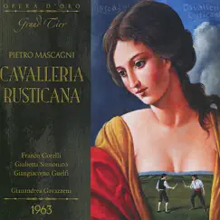 Cavalleria Rusticana : Act I, O Lola, ch'ai di latti la cammisa (Turiddu) Song Lyrics
