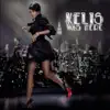 Kelis Was Here album lyrics, reviews, download