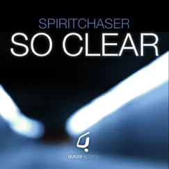 So Clear (Original Extended Mix) Song Lyrics