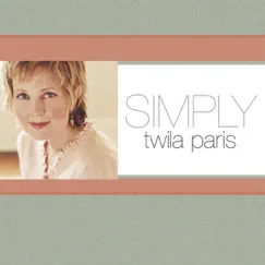 Simply Twila Paris by Twila Paris album reviews, ratings, credits