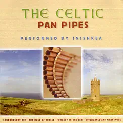 Celtic Pan Pipes by Inishkea album reviews, ratings, credits