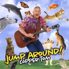 Jump Around! by Copper Tom album reviews, ratings, credits
