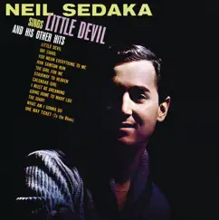 Neil Sedaka Sings Little Devil and His Other Hits by Neil Sedaka album reviews, ratings, credits