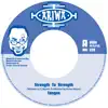 Strength to Strength - Single album lyrics, reviews, download