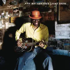 Let Your Light Shine - Single by Keb' Mo' album reviews, ratings, credits