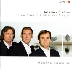 Brahms, J.: Piano Trios Nos. 1 and 2 by Munich Piano Trio album reviews, ratings, credits