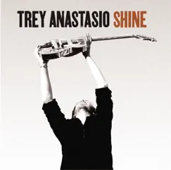 Shine by Trey Anastasio album reviews, ratings, credits