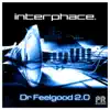 Dr. Feelgood 2.0 - Single album lyrics, reviews, download