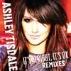 It's Alright, It's OK (Remixes) - EP album lyrics, reviews, download