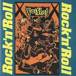 Rock 'n' Roll by Potshot album reviews, ratings, credits