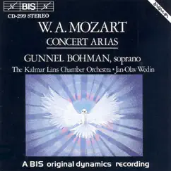 Mozart: Concert Arias by Gunnel Bohman, Jan-Olav Wedin & Kalmar Lans Chamber Orchestra album reviews, ratings, credits