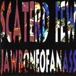 JawboneOfAnAss by Scaterd Few album reviews, ratings, credits