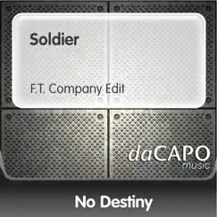 Soldier (F.T. Company Edit) Song Lyrics