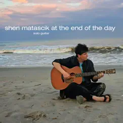 At the End of the Day by Sheri Matascik album reviews, ratings, credits