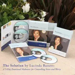 Control Your Fear, Control Your Future, Day 1 Audio, from The Solution By Lucinda Bassett - Single by Lucinda Bassett album reviews, ratings, credits