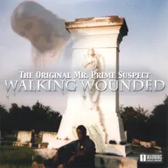 Walking Wounded (SCREWED) by The Original Mr. Prime Suspect album reviews, ratings, credits