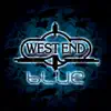 West End Blue Volume 4: Awake In a Dream - EP album lyrics, reviews, download