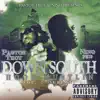 Down South Hood Hustlin' Volume 2 (Screwed) album lyrics, reviews, download