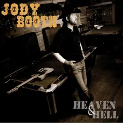 Heaven & Hell by Jody Booth album reviews, ratings, credits
