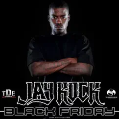 Black Friday by Jay Rock album reviews, ratings, credits