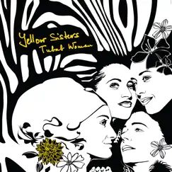 Tubab Woman by Yellow Sisters album reviews, ratings, credits