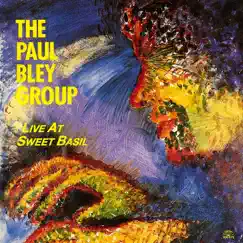 Live At Sweet Basil by Paul Bley album reviews, ratings, credits