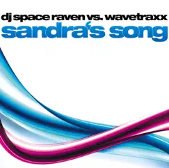 Sandra's Song (DJ Sakin Remix) Song Lyrics