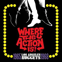 Where the Action Is! Los Angeles Nuggets (1965-1968) by Various Artists album reviews, ratings, credits