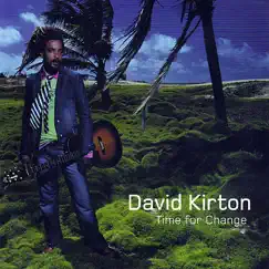 Time for Change by David Kirton album reviews, ratings, credits