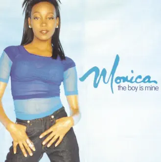 Download The Boy Is Mine Monica & Brandy MP3
