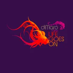 Life Goes On (feat. Wen) by DiMaro album reviews, ratings, credits