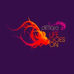 Life Goes On - EP by Dimaro Ft Wen album reviews, ratings, credits